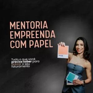 Imagem de capa para o Curso online Mentoria Empreenda com Papel