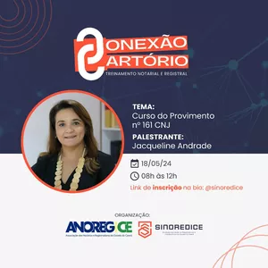 Imagem de capa para o Curso online Conexão Cartório: Curso do Provimento nº 161 do CNJ