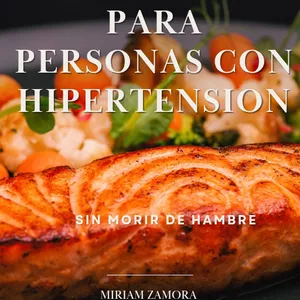 Imagen de portada para Ebook 5 recetas saludables para personas con hipertensión 