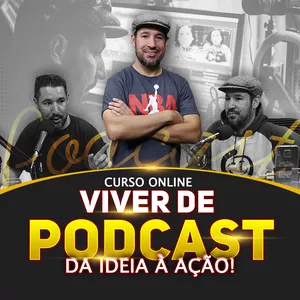 Imagem de capa para o Curso online Viver de Podcast 