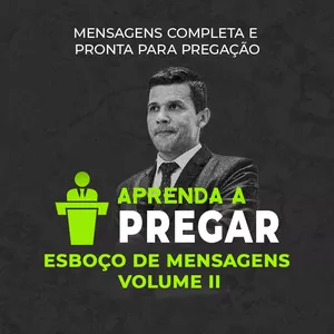 Imagem de capa para o Ebook E-BOOK DE ESBOÇO DE PREGAÇÃO VOLUME 2