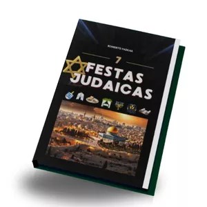 Imagem do curso E-Book 7 FESTAS JUDAICAS
