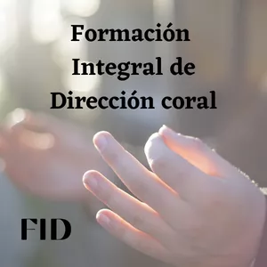 Imagem principal do produto FID: Formación Integral de Dirección Coral