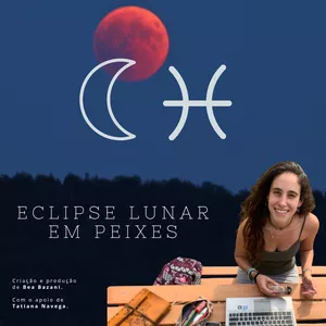 Imagem de capa para o Curso online Eclipse Lunar em Peixes - Lua em Peixes