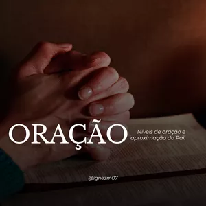 Imagem de capa para o Curso online Crescendo na Oração: Como Orar com Maturidade e Poder