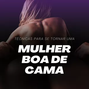 Imagem do curso Mulher Boa de Cama