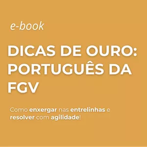 Imagem de capa para o Ebook DICAS DE OURO: PORTUGUÊS DA FGV