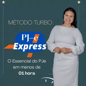 Imagem de capa para o Curso online PJE Express - Método Turbo