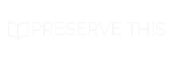 Preserve This