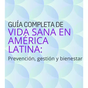 Imagen de portada para Ebook Guía Completa para una Vida Saludable en América Latina: Prevención, Gestión y Bienestar