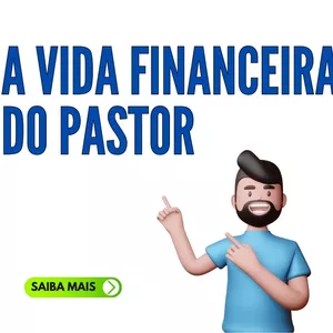 Imagem de capa para o Curso online A VIDA FINANCEIRA DO PASTOR