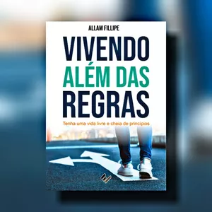 Imagem de capa para o Ebook e-Book - Vivendo Além das Regras