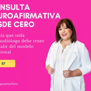 Imagen de portada para Curso online Consulta Neuroafirmativa desde Cero. La Guía que toda Fonoaudióloga debe tener para salir del modelo tradicional.