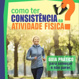 Imagem de capa para o Ebook COMO TER CONSISTÊNCIA NA ATIVIDADE FISICA?