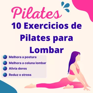 Imagem de capa para o Ebook 10 Exercícios de Pilates para Lombar
