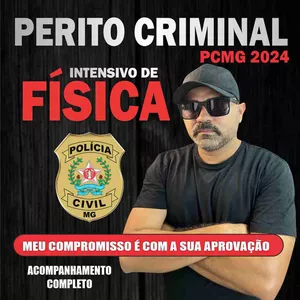 Imagem de capa para o Curso online FÍSICA-PERITO CRIMINAL PCMG 2024