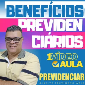 Imagem de capa para o Curso online BENEFÍCIOS PREVIDENCIÁRIOS