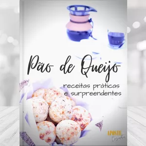 Imagem de capa para o Ebook Pão de Queijo em Minutos: Receitas Rápidas e Lucrativas!