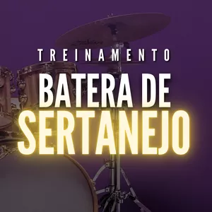 Imagem de capa para o Curso online Treinamento Batera de Sertanejo