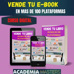 Imagen de portada para Curso online Vende tu ebook en mas de 100 plataformas - Academia Masters