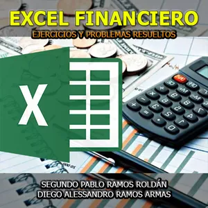 Imagen de portada para Ebook EXCEL FINANCIERO | EJERCICIOS Y PROBLEMAS RESUELTOS