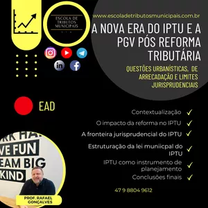 Imagem de A Nova Era do IPTU e a PGV pós Reforma Tributária criado por Escola de Tributos Municipais na hotmart