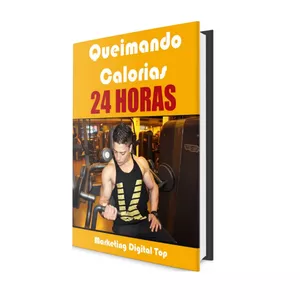 Imagem de capa para o Ebook Queimando Calorias em 24 HORAS!