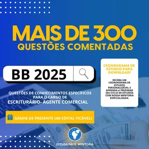 Imagem de capa para o Ebook 300 QUESTÕES COMENTADAS- BANCO DO BRASIL 2025 (CONHECIMENTOS ESPECÍFICOS)