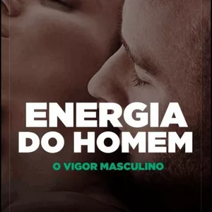 Imagem de capa para o Ebook ENERGIA DO HOMEM