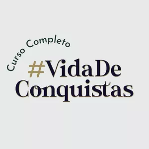 Imagem de capa para o Curso online #VidaDeConquistas