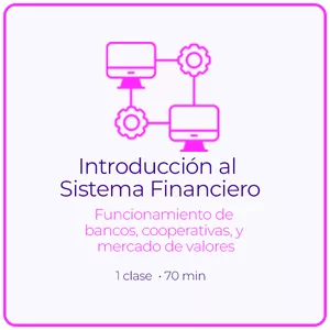 Imagen de portada para Curso online 2.- Introducción al Sistema Financiero