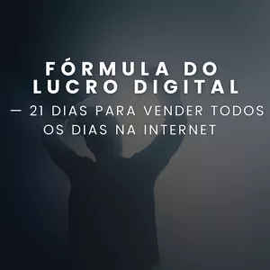 Imagem de capa para o Ebook Fórmula do Lucro Digital – 21 Dias para Vender Todos os Dias na Internet