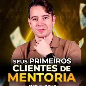 Imagem de capa para o Curso online Seus Primeiros Clientes de Alto Valor