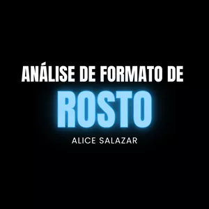 Imagem de capa para o Curso online Análise de Formato de Rosto por Alice Salazar