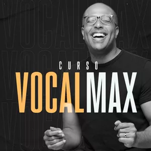 Imagem de capa para o Curso online Vocal Max