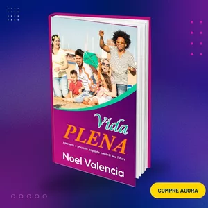 Imagem de capa para o Ebook Vida Plena - Aproveite o presente enquanto constrói seu futuro