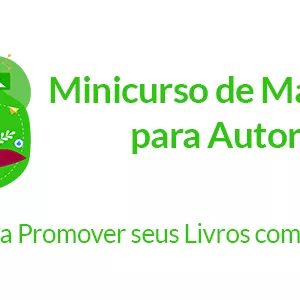 Imagem de capa para o Curso online Minicurso de Marketing para Autores: Aprenda a Promover seus Livros com Sucesso!