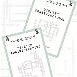 Imagem de capa para o Ebook Cruzadinhas de direito constitucional e direito administrativo