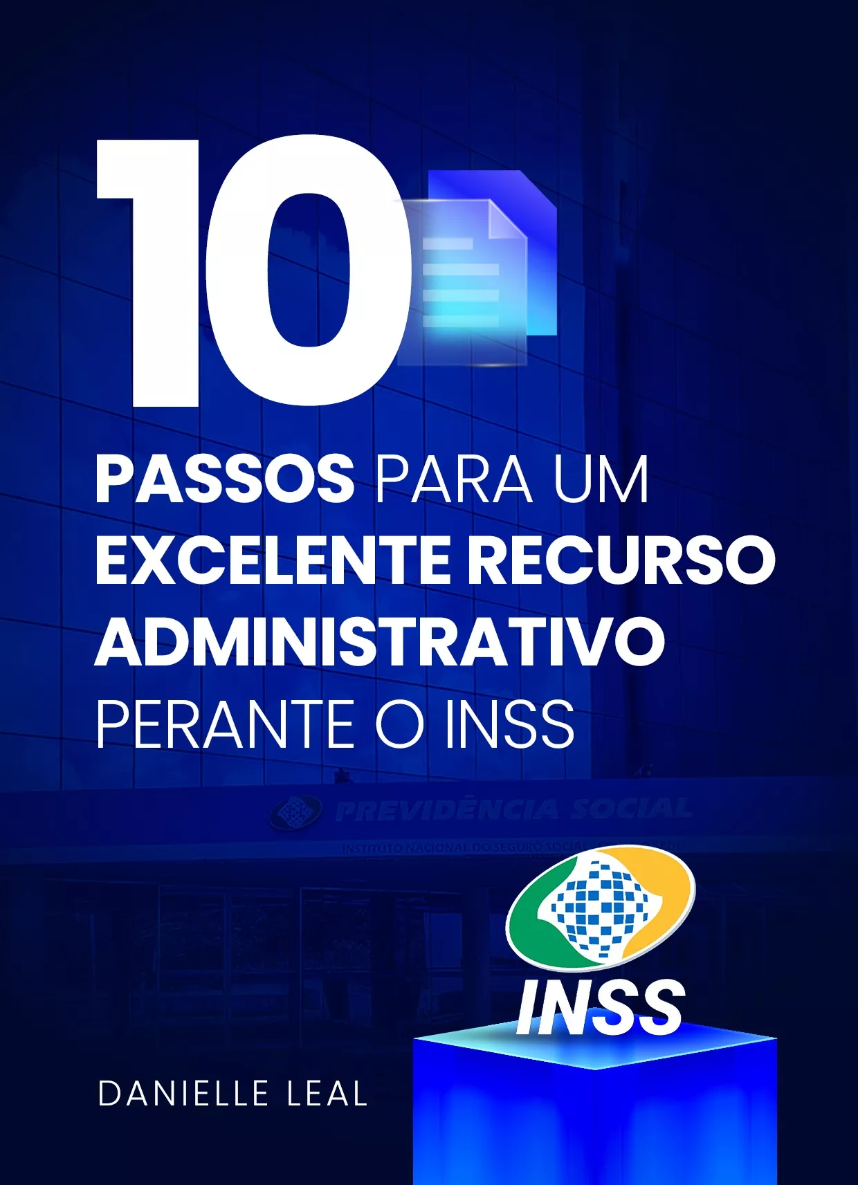 "10 Passos para um Excelente Recurso Administrativo perante o INSS" — imagem 2