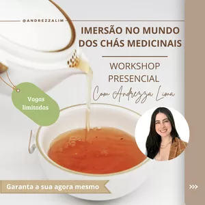 Imagem de capa para o Evento presencial IMERSÃO NO MUNDO DOS CHÁS MEDICINAIS 🌿🍵 EVENTO PRESENCIAL 