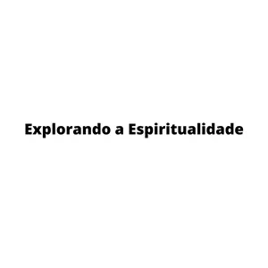 Imagem de capa para o Ebook Explorando a Espiritualidade