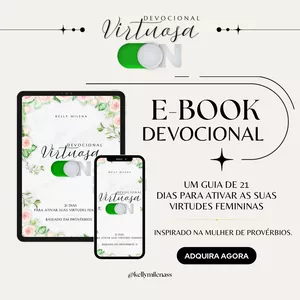 Imagem de capa para o Ebook DEVOCIONAL "VIRTUOSA ON" - 21 dias para ativar suas virtude femininas! (EBOOK)