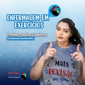 Imagem de Mentoria Enfermagem em Exercícios - Missão Aprovação criado por Ana Paula Oliveira Queiroz na hotmart