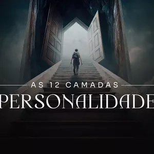 Imagem de capa para o Curso online Curso As 12 Camadas da Personalidade