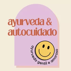 Imagem de capa para o Curso online Ayurveda &amp; Autocuidado: desmistifique conceitos e aplique de forma fácil