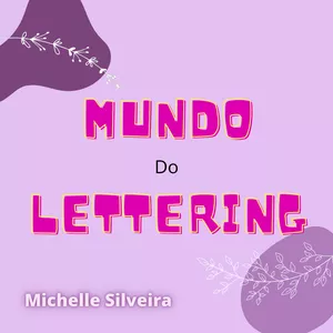 Imagem de capa para o Curso online Mundo do lettering 