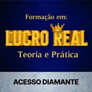 Imagem do curso Formação em Lucro Real - Acesso Diamante