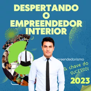 Imagem de capa para o Ebook Despertando o empreendedor interior 