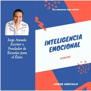 Imagen de portada para Ebook INTELIGENCIA EMOCIONAL "Dominando el Arte de la Vida"