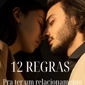 Imagem de capa para o Ebook 12 Regras Para Ter Um Relacionamento Perfeito 